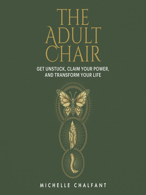 Title details for The Adult Chair by Michelle Chalfant - Available